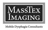 Patient Information from MassTex Imaging, LLC Regarding Consent for a Dysphagia Consultation including Modified Barium Swallow & Esophageal Assessment to Stomach Your physician has ordered a