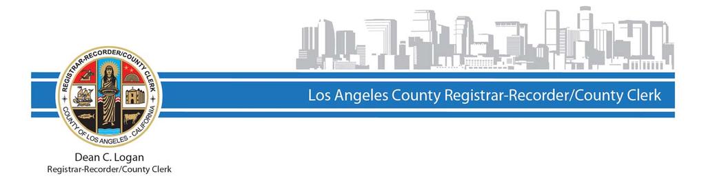 Dear Pollworker: The Los Angeles County Registrar-Recorder/County Clerk would like to thank you for your participation in volunteering as a Pollworker for the June 3, 2014 Statewide Direct Primary