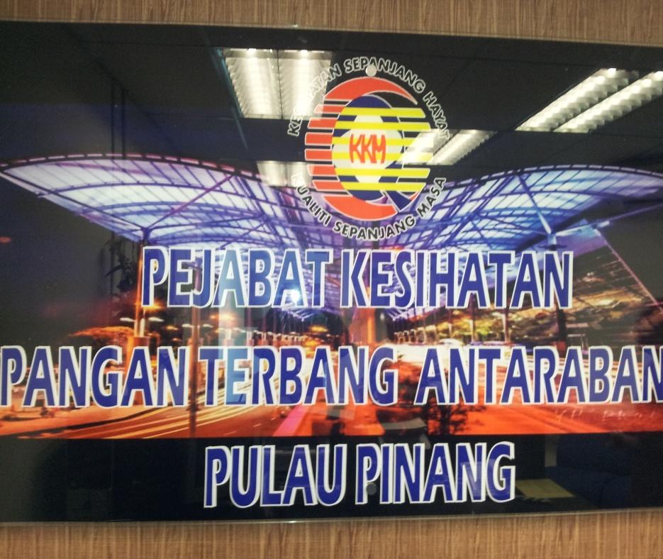 Penang Airport Health Office Located at 1 st floor at Arrival