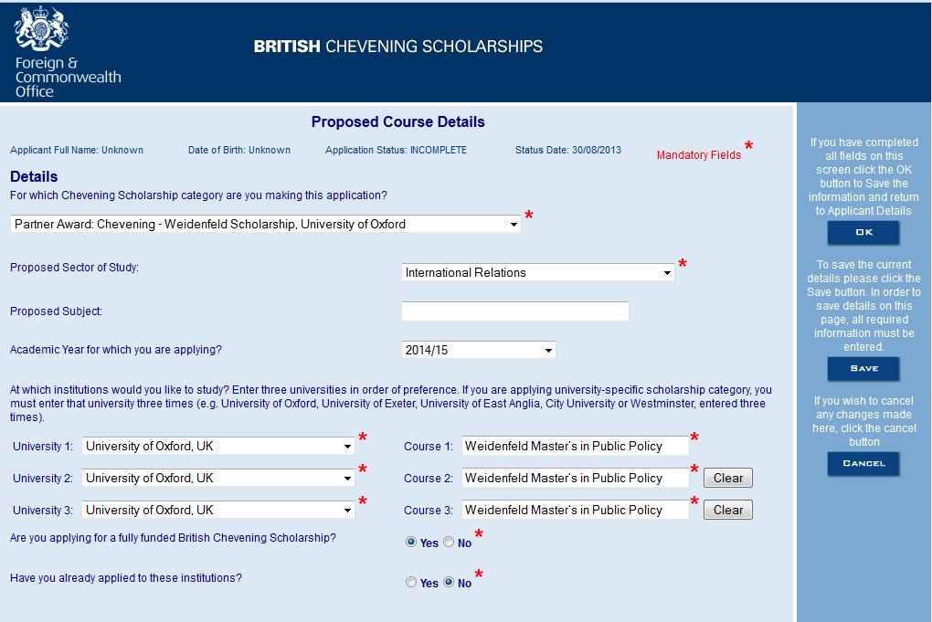Chevening/Weidenfeld Scholarship Under Proposed Course Details you must select University of Oxford in each