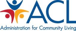 Administration for Community Living Administration on Disabilities Minority Serving