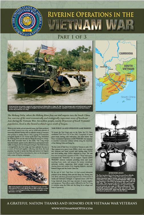 CLASSROOM MATERIALS (continued): Posters Riverine Operations in the Vietnam War With its rich, fertile soil and plentiful water, the Delta produced most of the country