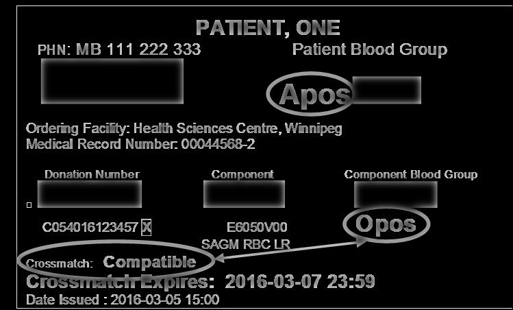 PATIENT, ONE PHN: MB 111 222 333 Patient Blood Group Issue Tag Apos Ordering Facility: Health Sciences Centre, Winnipeg Medical Record Number: 00044568-2 Donation