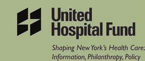 Medicaid Institute at United Hospital Fund 1411 Broadway 12th Floor New
