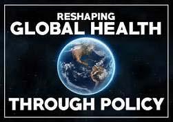 Global Health Policy Advancing Nursing Leadership through: Health policy Networking and education about global health activities Global Service Initiative policy In an effort to streamline these