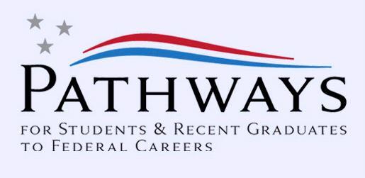 Students and Recent Graduates Presidential Executive Order 13562 created Pathways Programs to recruit, hire, develop, and