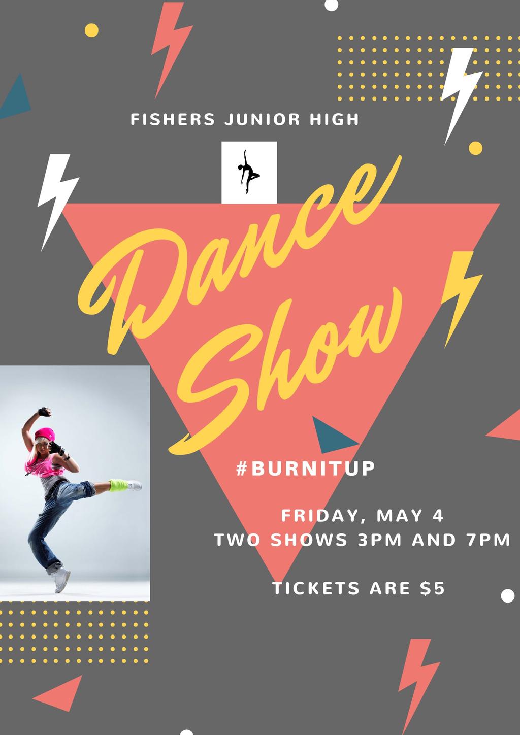 We cordially invite you to the Fishers Junior High Dance Show on Friday, May 4 th with two shows: one at 3pm and one at 7pm.