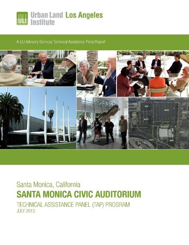 ULI Technical Advisory Committee As part of the research process, in May 2013, the City of Santa Monica s Community and Cultural Service Department hosted an Urban Land Institute-Los Angeles