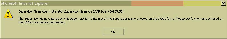 3.8 Verification Process Supervisor Details Figure 3-13 Verification Process Pt2 SAAR Supervisor Verification Page Figure