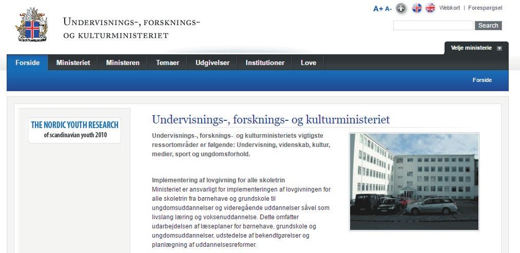 is/page/studentastyrkir_ menntamalaraduneytis_en Zaujímavé webové stránky Téma/Vysokoškolské štúdium v Škandinávii NÓRSKO Vysokoškolské vzdelávanie v Nórsku poskytujú univerzity, špecializované