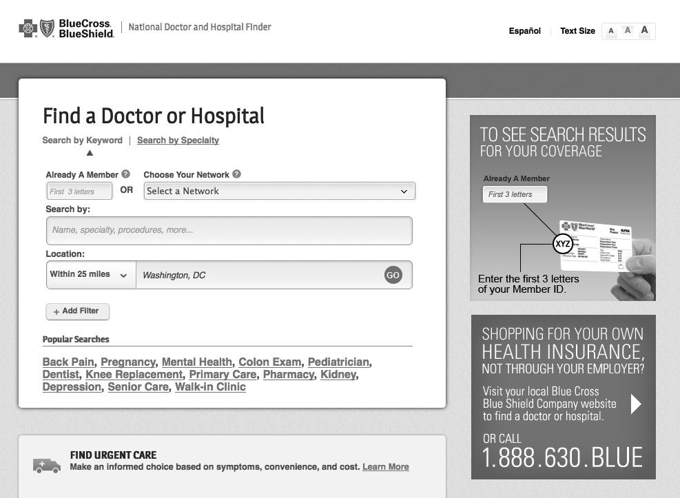 Find a Doctor, Hospital or Urgent Care Nationwide bcbs.com It s easy to find the most up-to-date information on health care providers who participate within the Blue Cross Blue Shield Association.