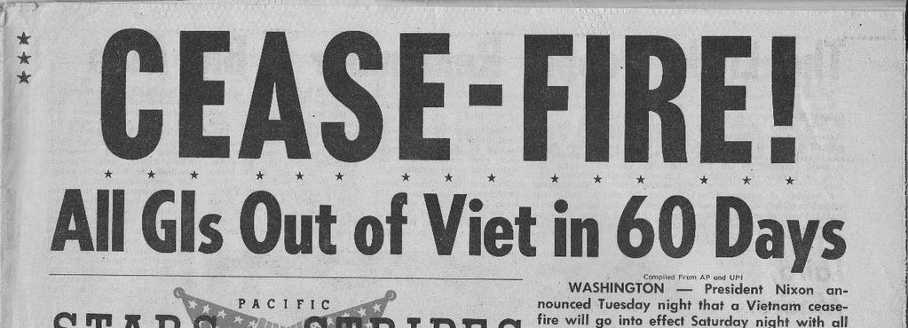 9. CEASE-FIRE 1973 U.S. agreed to withdraw of all U.S. troops and advisors within 60 days.