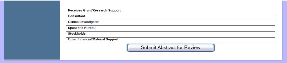 If you need to go back to a section to edit, please click on the section name on the left menu. When you have completed your submission PRINT THIS PAGE OUT.