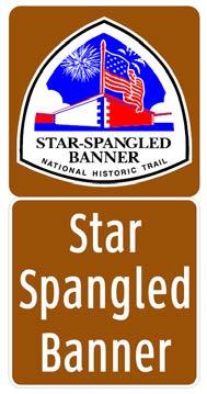 The Star-Spangled Banner National Historic Trail is