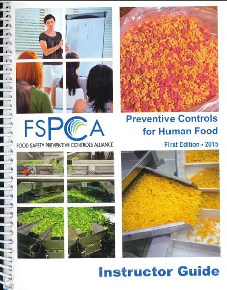 Preventive Controls- Steps to Get Started 1. Make sure to have a Qualified Individual on Staff or Readily Available FSPCA PC Training Available 2.