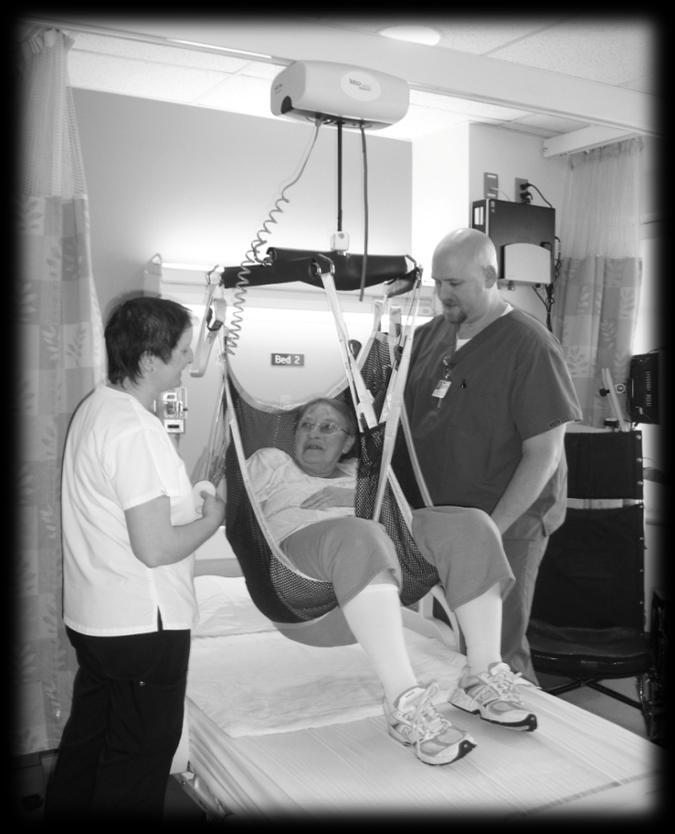 Your caregivers will help keep you safe by using safe patient handling equipment.