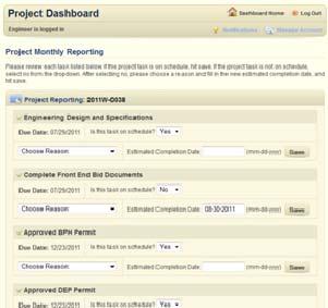 Project Tracking & Schedule Updates Monthly Reporting (Administrator, Engineer, Accountant, Legal Counsel) Monthly Reporting is a new quick and easy process that begins once you have an approved