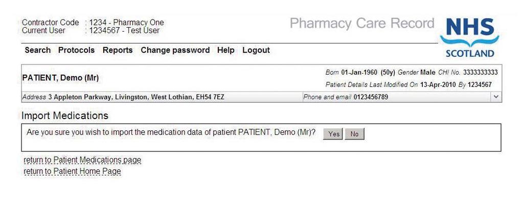 PCR User Guide for version 8 PMR interface to PCR 122 Figure 9-7: PCR patient medication import confirmation page You will now be asked to confirm that you wish to import the medication details for