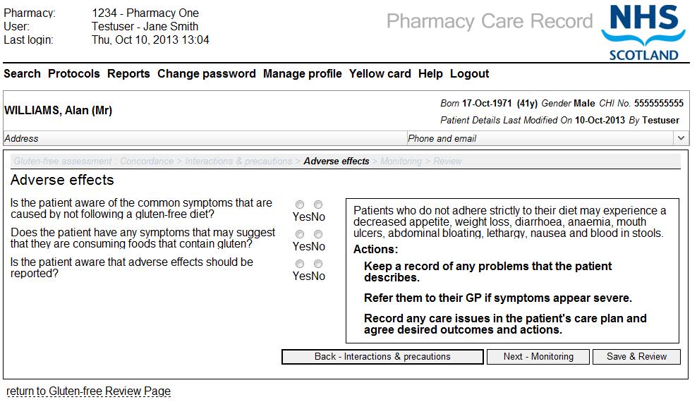 PCR User Guide for version 8 Gluten-free support tool assessment 94 Step 3 - Answer Adverse effects Questions: Provide an answer to all questions on the Adverse effects page by selecting either Yes