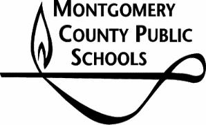 Montgomery County Public Schools Application Form for the 2015-2016 Medical Science with Clinical Applications Pathway The application deadline to be considered for the 2015-2016 Medical Science with