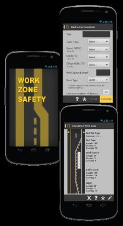FHWA GRANT Work Zone Safety App Download the FREE Work Zone Safety App