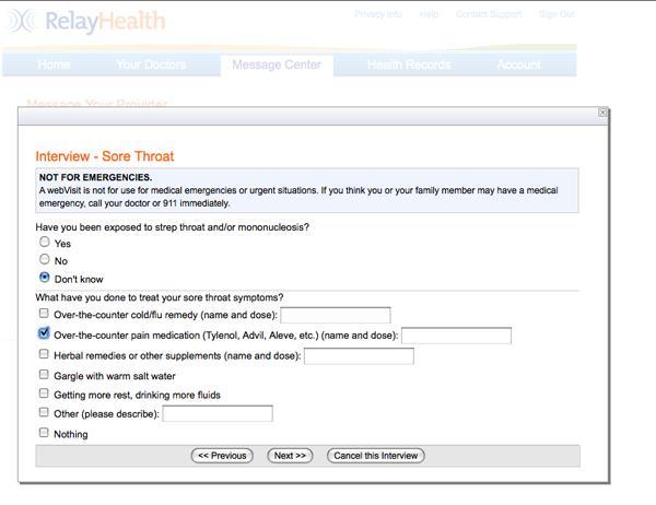 E-Visits web-based interactions using Progress questionnaires to manage low acuity issues (e.g. cold, ear ache, etc.) and chronic disease.
