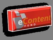 ICT Fund Management E-Content To fund the creation of quality content for local and global markets by