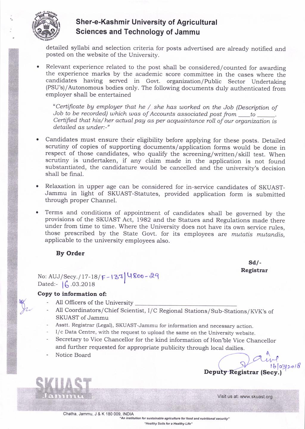 ,ffi Sher-e-Kashmir University of Agricultural detailed syllabi and selection criteria for posts advertised are already notified and posted on the website of the University.