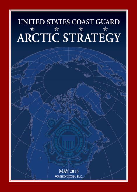 Coast Guard Arctic Strategy The United States is an Arctic Nation with significant interests in the future of the region. The U.S. Coast Guard, as the maritime component of the U.S. Department of Homeland Security (DHS), has specific statutory responsibilities in U.