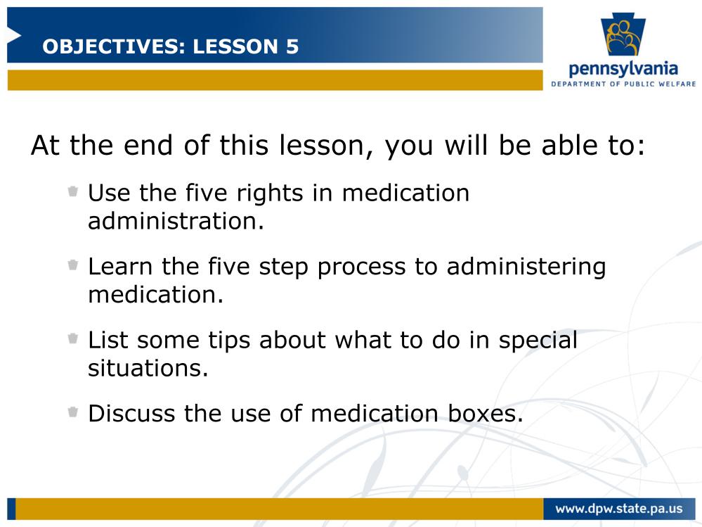 This slide includes the learning objectives for lesson 5.