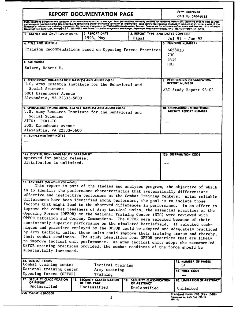 Fcrm Approvedl REPORT DOCUMENTATION PAGE ofm, No. 0704-018 Public r lg bl"d10" 1 O19 t0= s c l Ct IOf Of IntOrmation v. tm ite to average I hour per response.