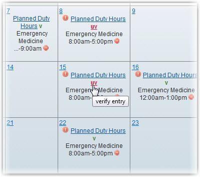 If your program chooses this option, those shifts will display on your Duty Hours' calendar as "Unverified.