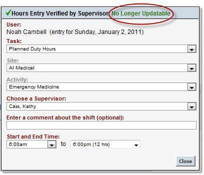 If the actual shift exceeds the permitted Shift Length for your program and Rank, then you will be prompted to answer any Shift Length Violation questions that have been defined by your program.