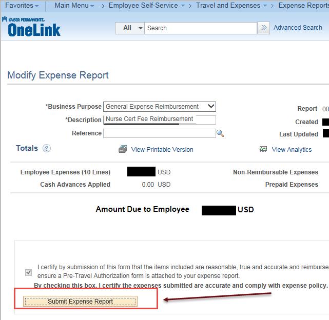Return to the report, and click Submit Expense Report Review your