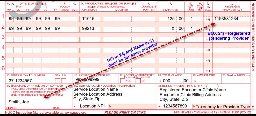 Encounter billing example: Box 31 Registered rendering provider name Box 32 Approved encounter location when billing encounter code Office (POS11), Home (12), School (03), Nursing Home (POS 31, 32),