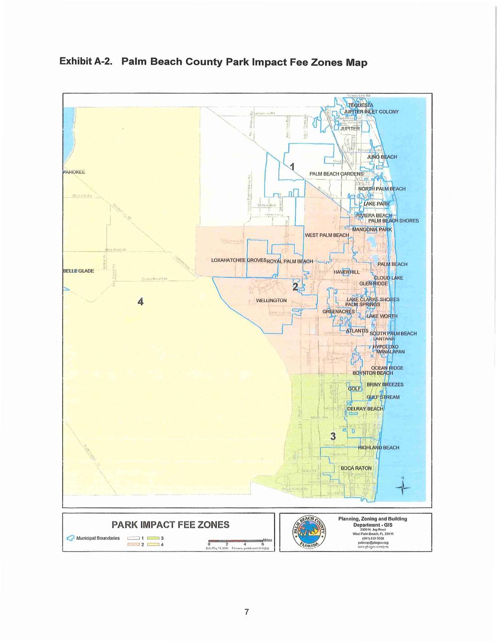 Exhibit A-2. Palm Beach County Park mpact Fee Zones Map!./,\. } \ AH O K ~ E CH." r ~,,-" Ettl!GLADE,1 " -. ",, '-, -) - 4 V"'UiNGTON -" " -".11 PARK M PACT FEE ZONES c;?