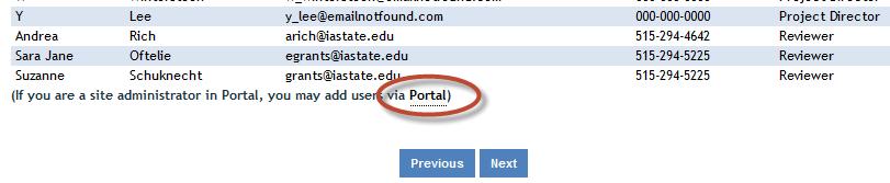If you want to add a new user or delete or edit an existing user, you must do so through the administration section of the NIFA Reporting Portal (only SAs have access to administration).