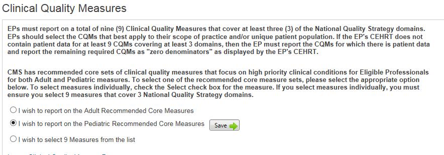 Clinical Quality Measures CQM Reporting There are no changes to the CQM reporting requirements for program year 2015.