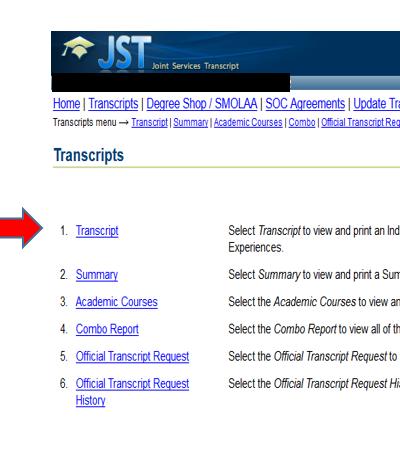 ) Once logged into your account access your transcript by clicking the Transcripts tab at the top of the page. Step 4.