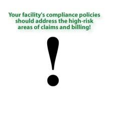 4007 High-Risk Areas Remember: Claims and billing are the biggest risk areas for compliance in healthcare. IMAGE: 4007.