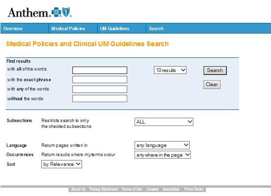 Medical policies and UM guidelines www.anthem.