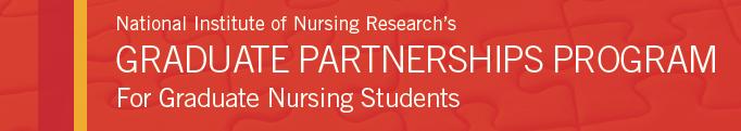 NINR News Supports doctoral students currently enrolled in a school of nursing Institutional partnership: Applicants must attend or be accepted to a school of nursing with an NINRfunded T32