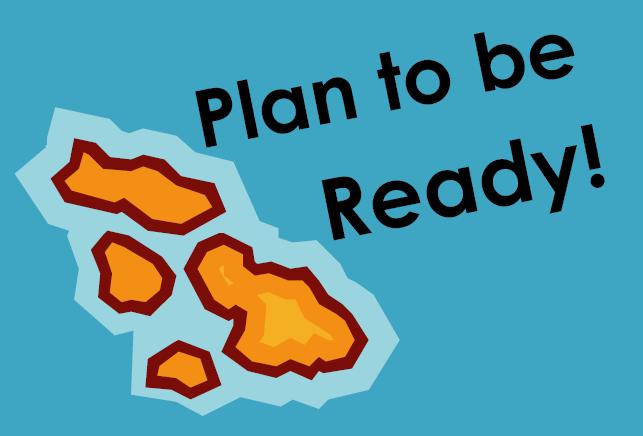 AN EMERGENCY PREPAREDNESS PACKET FOR MAUI COUNTY RESIDENTS Don t wait start to prepare now so all of Maui County will be ready if a disaster happens. This booklet is made up of six parts: 1.