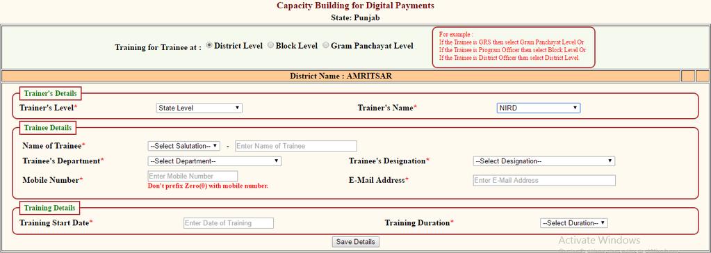 Figure 4 Entry at District Programme Coordinator Level Entry at Block Level / PO