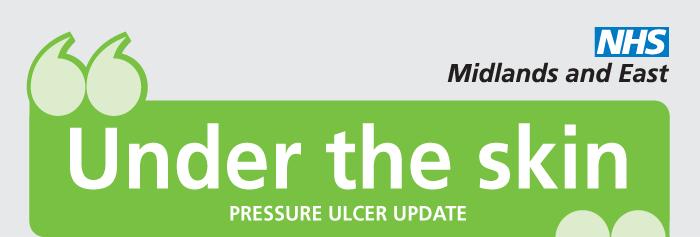 NHS Midlands and East regional NO pressure ulcers launch Ambition: To eliminate avoidable grade 2, 3 and 4 pressure ulcers by December 2012.