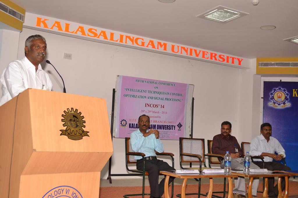 KALASALINGA UNIVERSITY National conference on Intelligent Techniques in Control, Optimization and Signal Processing ( 28 th & 29 th March, 2014) Dr D.