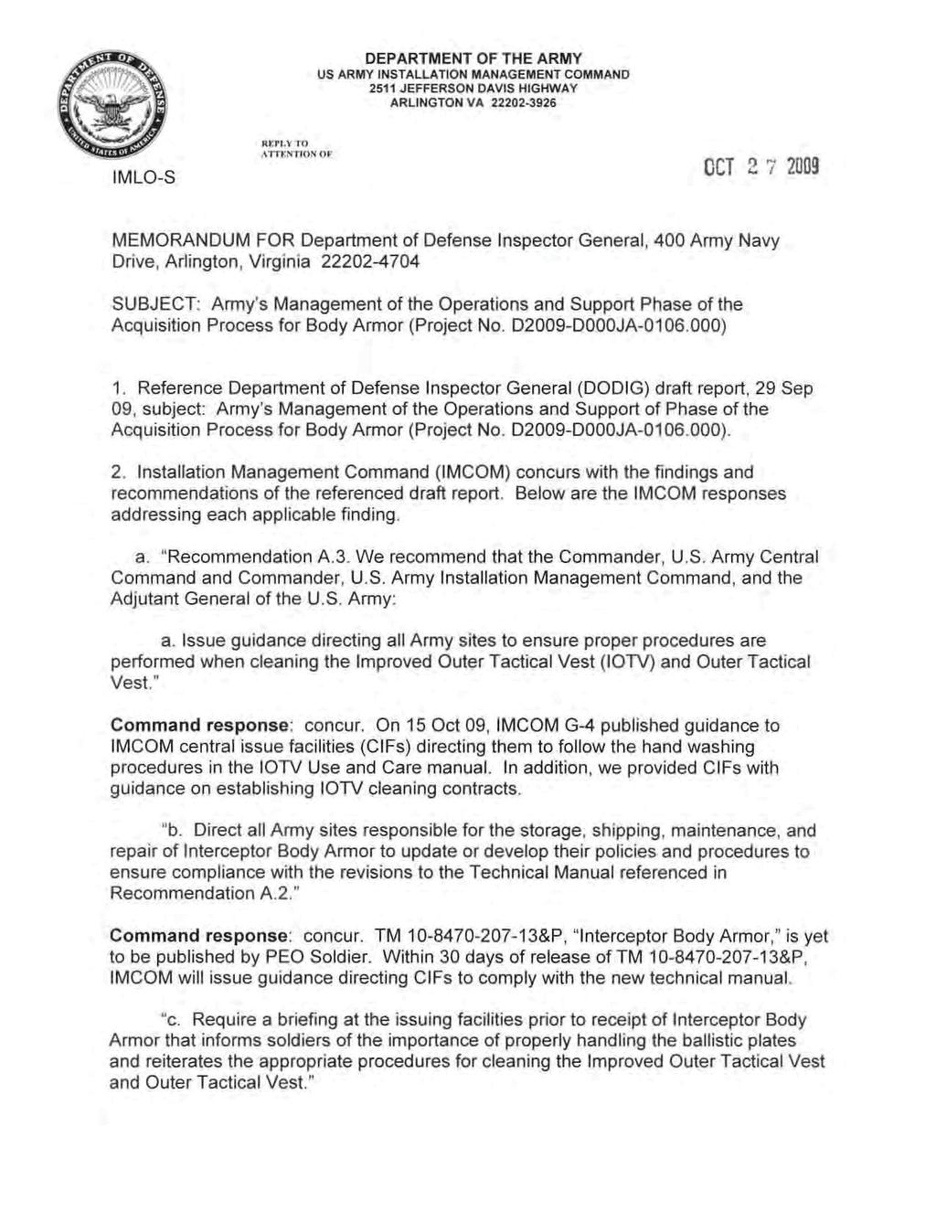U.S. Army Installation Management Command Comments DEPARTMENT OF THE ARMY US ARMY INSTALLATION MANAGEMENT COMMAND 2511 JEFFERSON OAVIS HIGHWAV ARLINGTON VA 22202-3926 IU; ri.