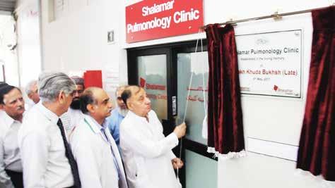 INAUGURAL CEREMONY OF PULMONOLOGY CLINIC In the loving memory of the late Sheikh Khuda Bukhsh, SIHS established a Pulmonology Clinic.