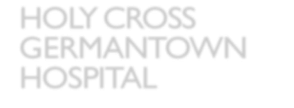 HOLY CROSS GERMANTOWN HOSPITAL COUNTDOWN TO OPENING! On October 1, the doors will open at Holy Cross Germantown Hospital the first new hospital in Montgomery County in more than three decades.