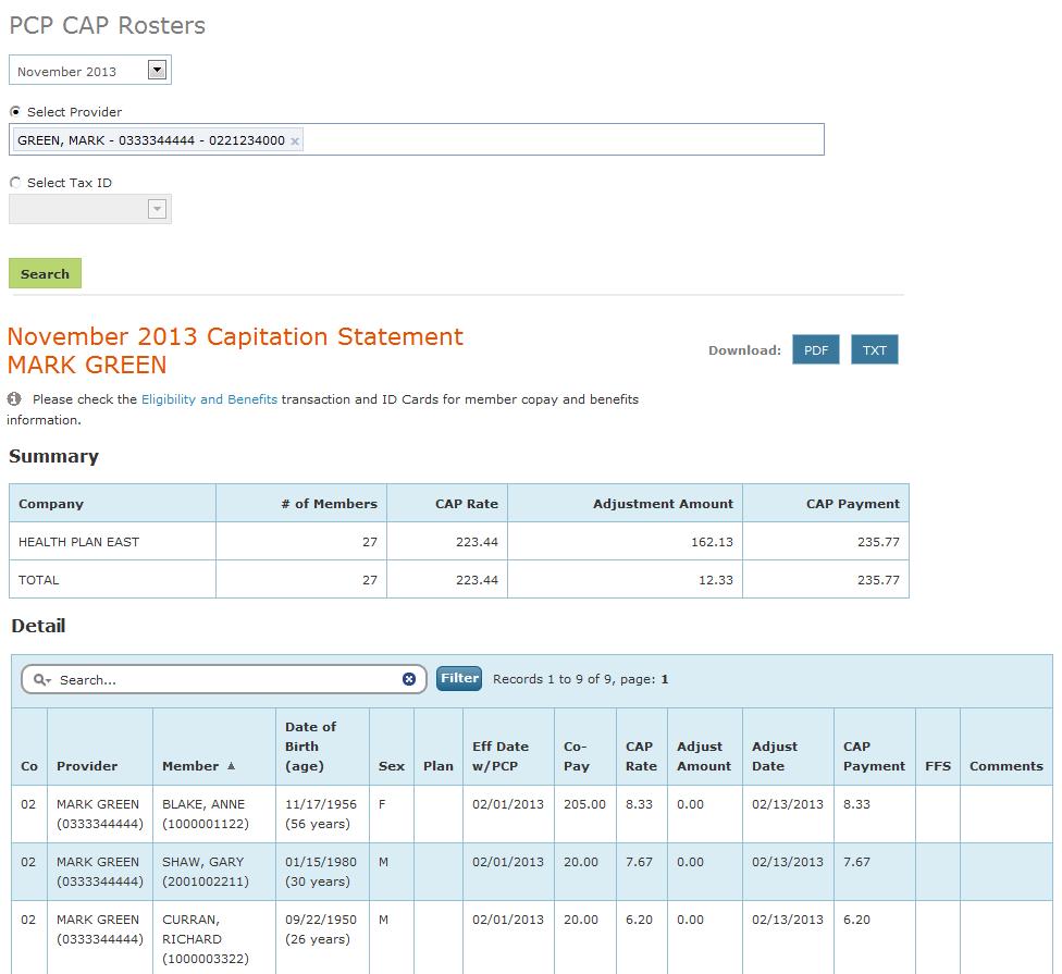 3. Next, view the PCP CAP Rosters Summary screen. The Summary section includes the combined capitation payment for migrated and non-migrated IBC members.